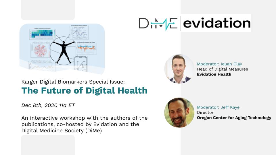 The Future of Digital Health – Digital Medicine Society (DiMe)